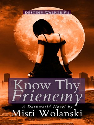 cover image of Know Thy Frienemy